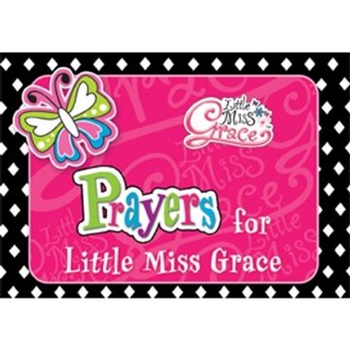 Faithbuilder - Prayers  for Little Miss Grace