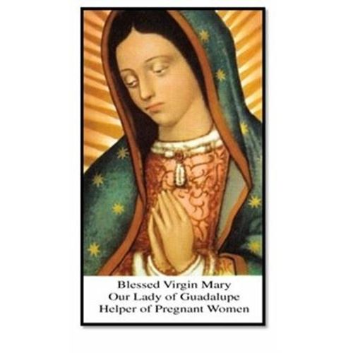 Our Lady of Guadalupe - Helper of Pregnant Woman Holy Prayer Card