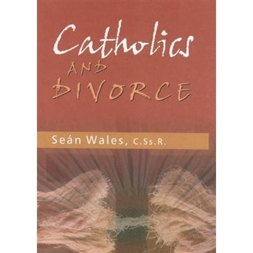 Catholics & Divorce