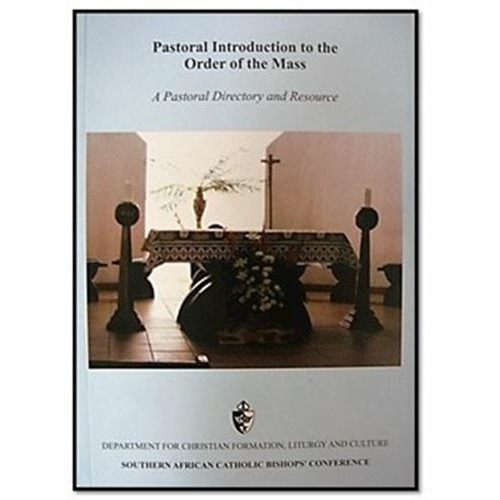 Pastoral Introduction to the Order of the Mass  - SACBC