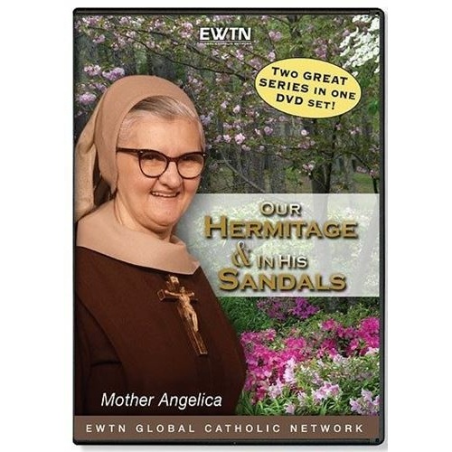 EWTN - Mother Angelica - Our Hermitage & In His Sandals  (Two DVD in one)