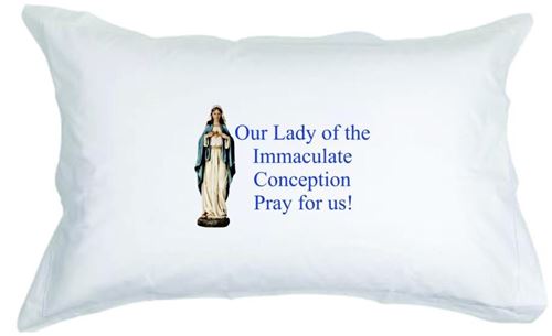 Set of Two - Our Lady of the Immaculate Conception  - Pray for us!  White pillow cases